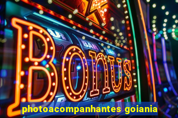 photoacompanhantes goiania